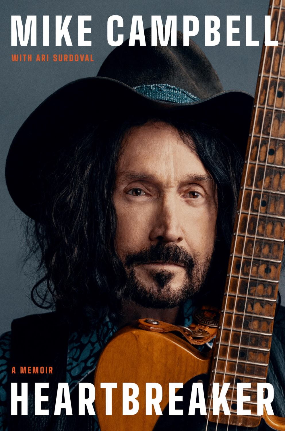 Mike Campbell: Heartbreaker: A Memoir (Hardcover)